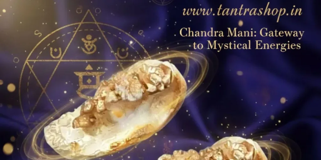 original chandra kant mani